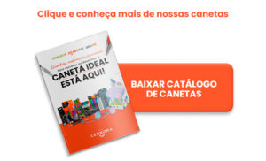 Canetas para todos os estilos